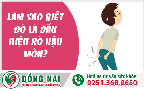 Làm sao biết đó là dấu hiệu rò hậu môn?